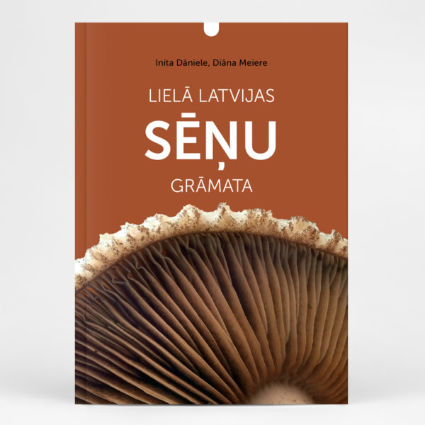 Book “The Great Latvian Mushroom Book”