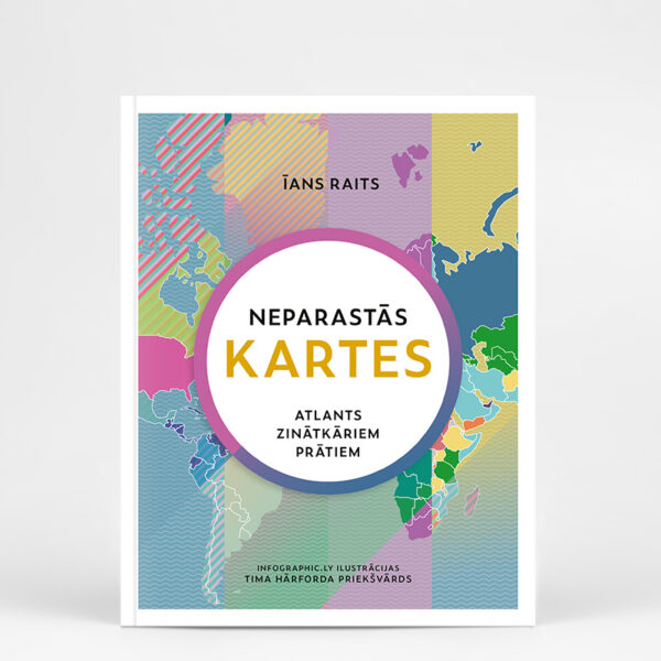 Brilliant Maps: An Atlas for Curious Minds (Latvian language)